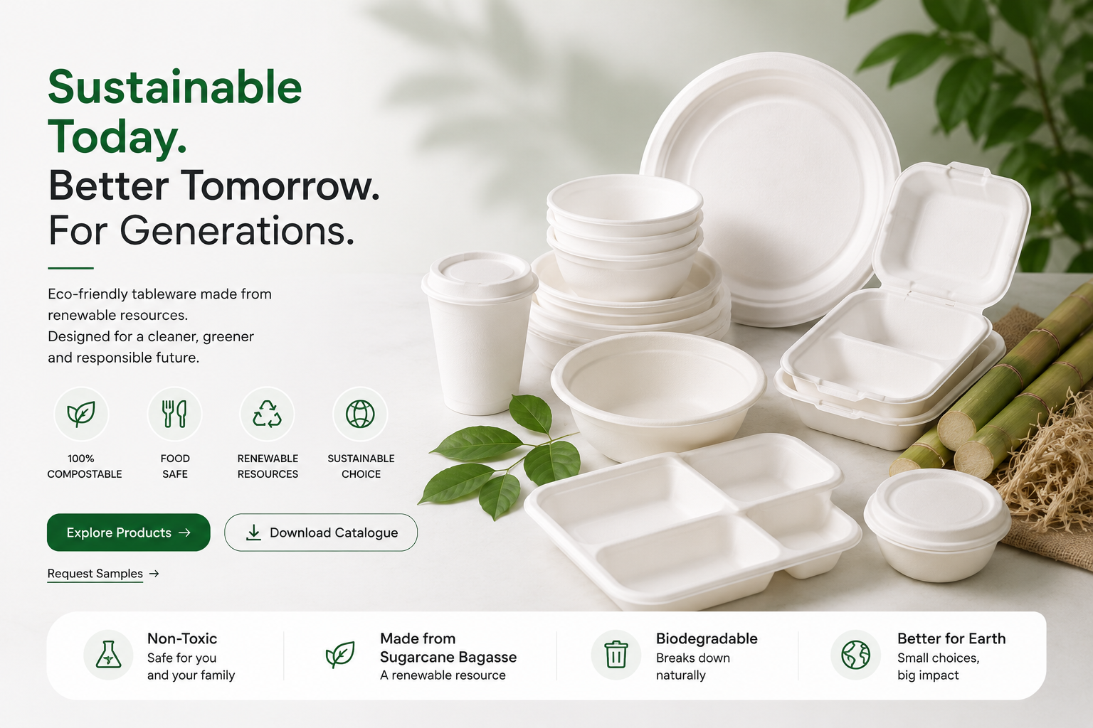 Sustainable Today, Better Tomorrow — 100% compostable tableware from sugarcane bagasse